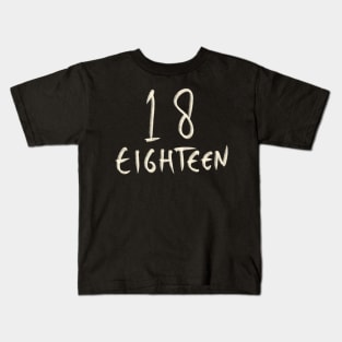 Hand Drawn Letter Number 18 Eighteen Kids T-Shirt